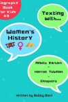 Book cover for Texting with Women's History