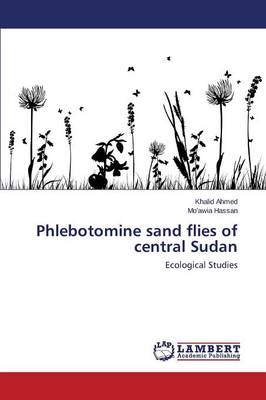 Book cover for Phlebotomine sand flies of central Sudan