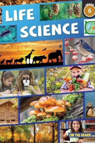 Cover of Life Science Grade 6