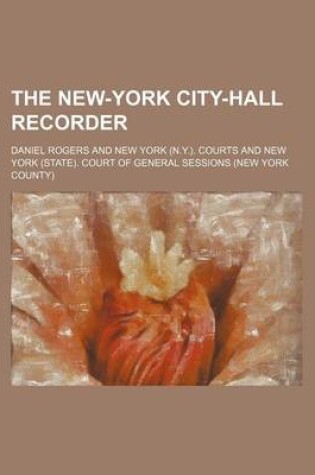 Cover of The New-York City-Hall Recorder
