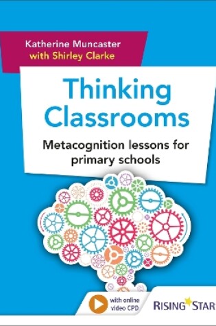 Cover of Thinking Classrooms: Metacognition lessons for primary schools