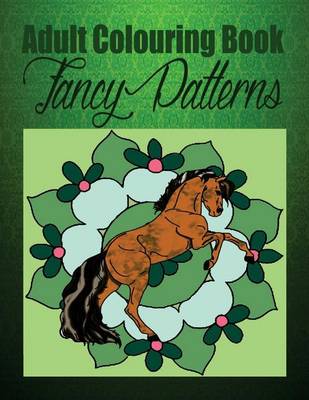 Book cover for Adult Colouring Book Fancy Patterns