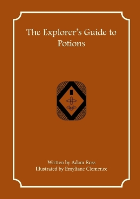 Book cover for The Explorer's Guide to Potions