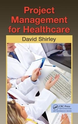 Book cover for Project Management for Healthcare