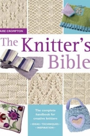 Cover of The Knitter's Bible