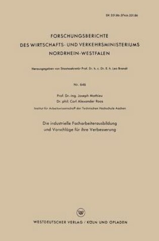 Cover of Die industrielle Facharbeiterausbildung und Vorschläge für ihre Verbesserung