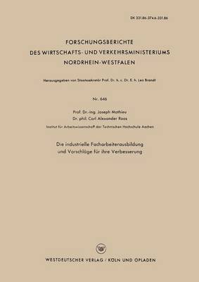 Book cover for Die industrielle Facharbeiterausbildung und Vorschläge für ihre Verbesserung