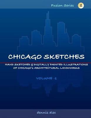 Cover of Chicago Sketches - Fusion Series 1