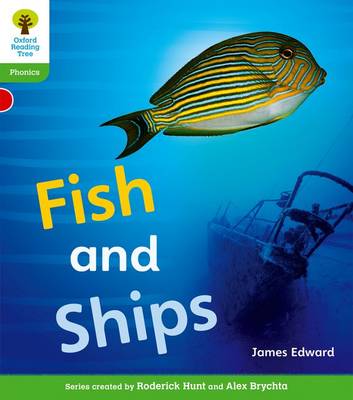 Book cover for Oxford Reading Tree: Level 2: Floppy's Phonics Non-Fiction: Fish and Ships