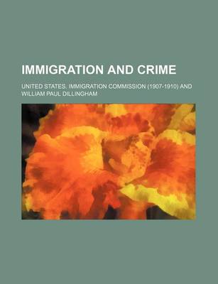 Book cover for Immigration and Crime