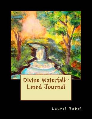 Cover of Divine Waterfall Lined Journal