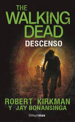 Book cover for Descenso. the Walking Dead