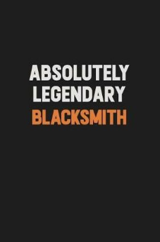 Cover of Absolutely Legendary Blacksmith