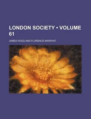 Book cover for London Society (Volume 61)