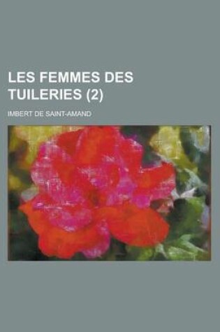 Cover of Les Femmes Des Tuileries (2)