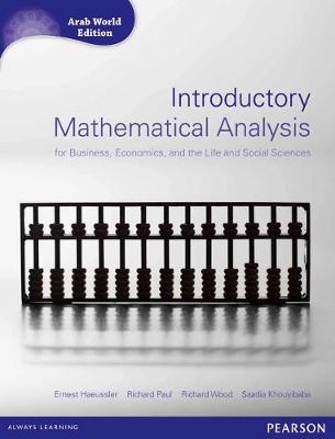 Book cover for Introductory Mathematical Analysis for Business, Economics and Life and Social Sciences (Arab World Editions) with MathXL