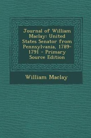 Cover of Journal of William Maclay