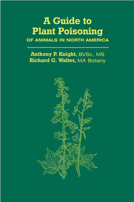 Book cover for A Guide to Plant Poisoning of Animals in North America