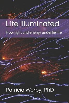 Cover of Life Illuminated