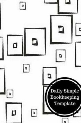 Cover of Daily Simple Bookkeeping Template