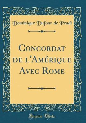 Book cover for Concordat de l'Amérique Avec Rome (Classic Reprint)