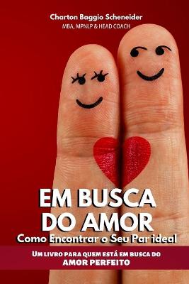 Book cover for Em Busca do Amor