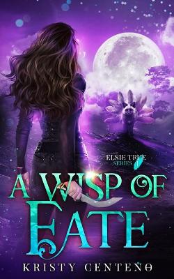 Book cover for A Wisp of Fate