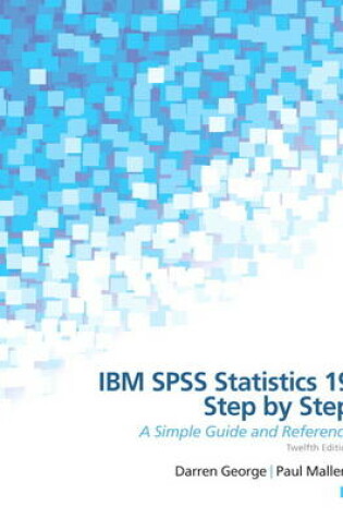 Cover of IBM SPSS Statistics 19 Step by Step