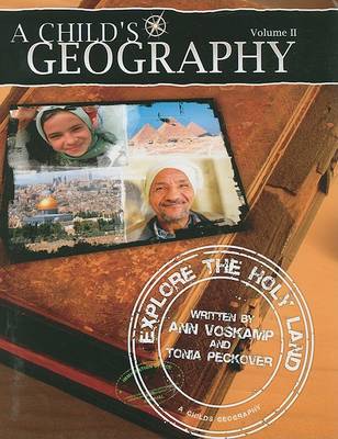 Cover of A Child's Geography: Explore the Holy Land