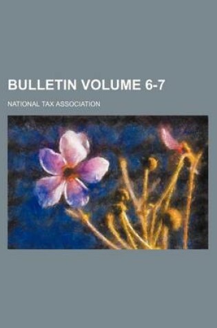 Cover of Bulletin Volume 6-7