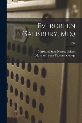 Cover of Evergreen (Salisbury, Md.); 1959