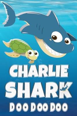 Book cover for Charlie Shark Doo Doo Doo