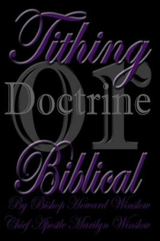 Cover of Tithing Doctrine Or Biblical