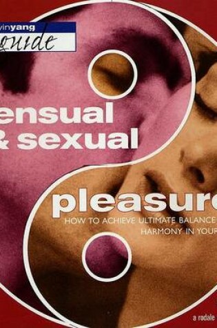 Cover of Sensual and Sexual Pleasure