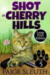 Book cover for Shot in Cherry Hills