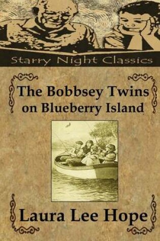 Cover of The BobbseyTwins on Blueberry Island