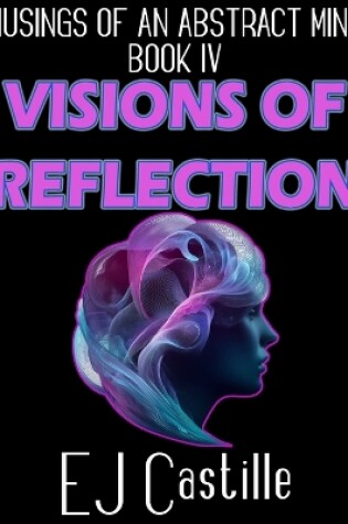 Cover of Visions of Reflection