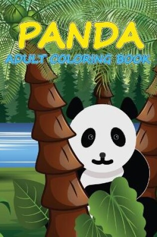 Cover of Panda Adult Coloring Book