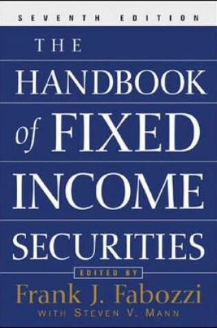 Cover of The Handbook of Fixed Income Securities