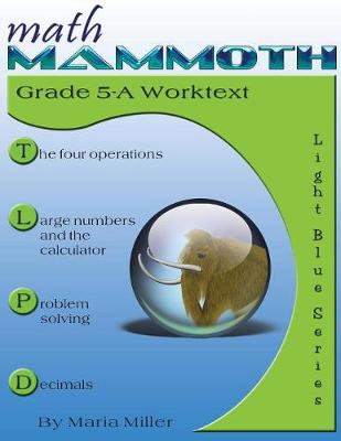 Book cover for Math Mammoth Grade 5-A Worktext