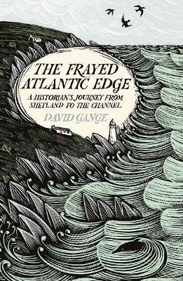 Book cover for The Frayed Atlantic Edge