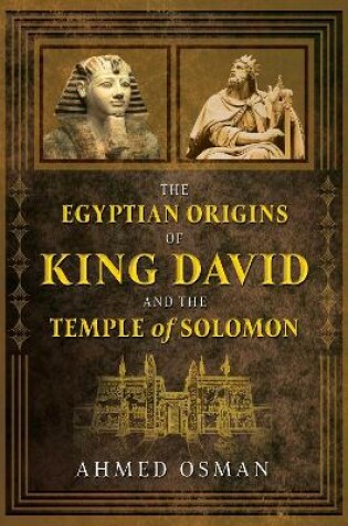 Cover of The Egyptian Origins of King David and the Temple of Solomon