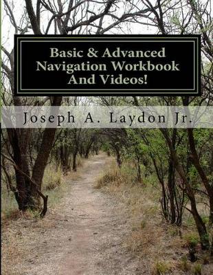 Book cover for Basic & Advanced Navigation Workbook and Videos!