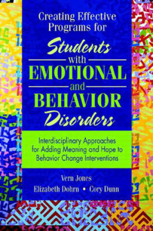 Cover of Creating Effective Programs for Students with Emotional and Behavior Disorders
