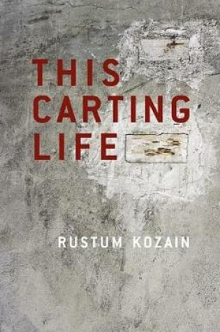 Cover of This Carting Life