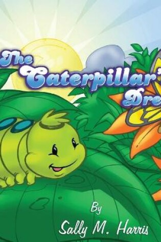 Cover of The Caterpillar's Dream
