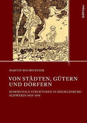 Book cover for Kommunale Strukturen in Mecklenburg-Schwerin Zwischen 1919 Und 1945