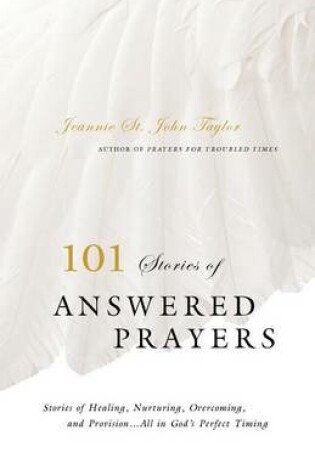 Cover of 101 Stories of Answered Prayers