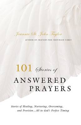 Book cover for 101 Stories of Answered Prayers