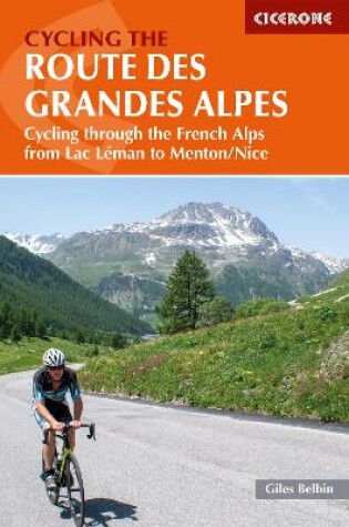 Cover of Cycling the Route des Grandes Alpes